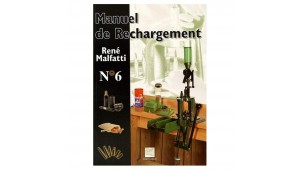 MANUEL DE RECHARGEMENT MALFATTI N°6