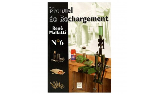 MANUEL DE RECHARGEMENT MALFATTI N°6