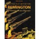 LIVRE PISTOLETS ET REVOLVERS REMINGTON L'HISTOIRE D'UNE LEGENDE